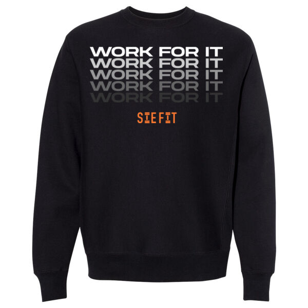 WORK FOR IT - CREWNECK SWEATSHIRT - $BK136U$ Thumbnail